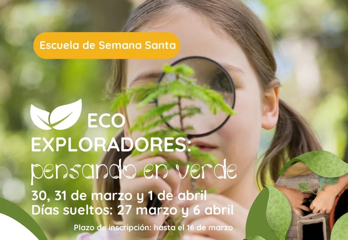 Eco exploradores Azorín Campamento Semana Santa