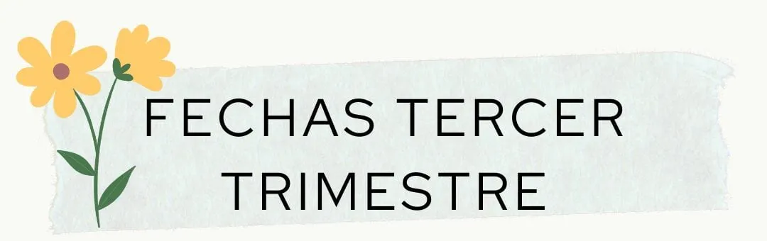 Fechas destacadas del tercer trimestre