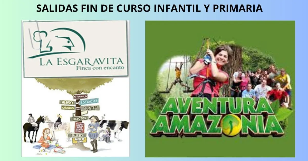 Salidas fin de curso Infantil y Primaria